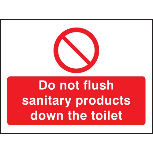 Do Not Flush Sanitary Products in Toilet