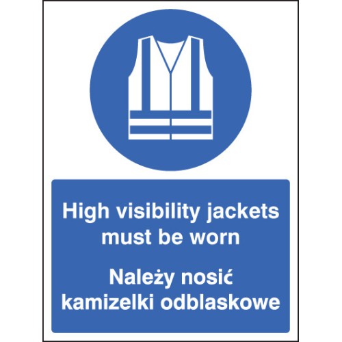High Visibility Jackets Must be Worn (English / Polish)