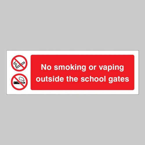 No Smoking or Vaping Outside the School Gates No Smoking or Vaping Outside the School Gates